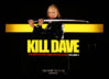 kill-dave.jpg